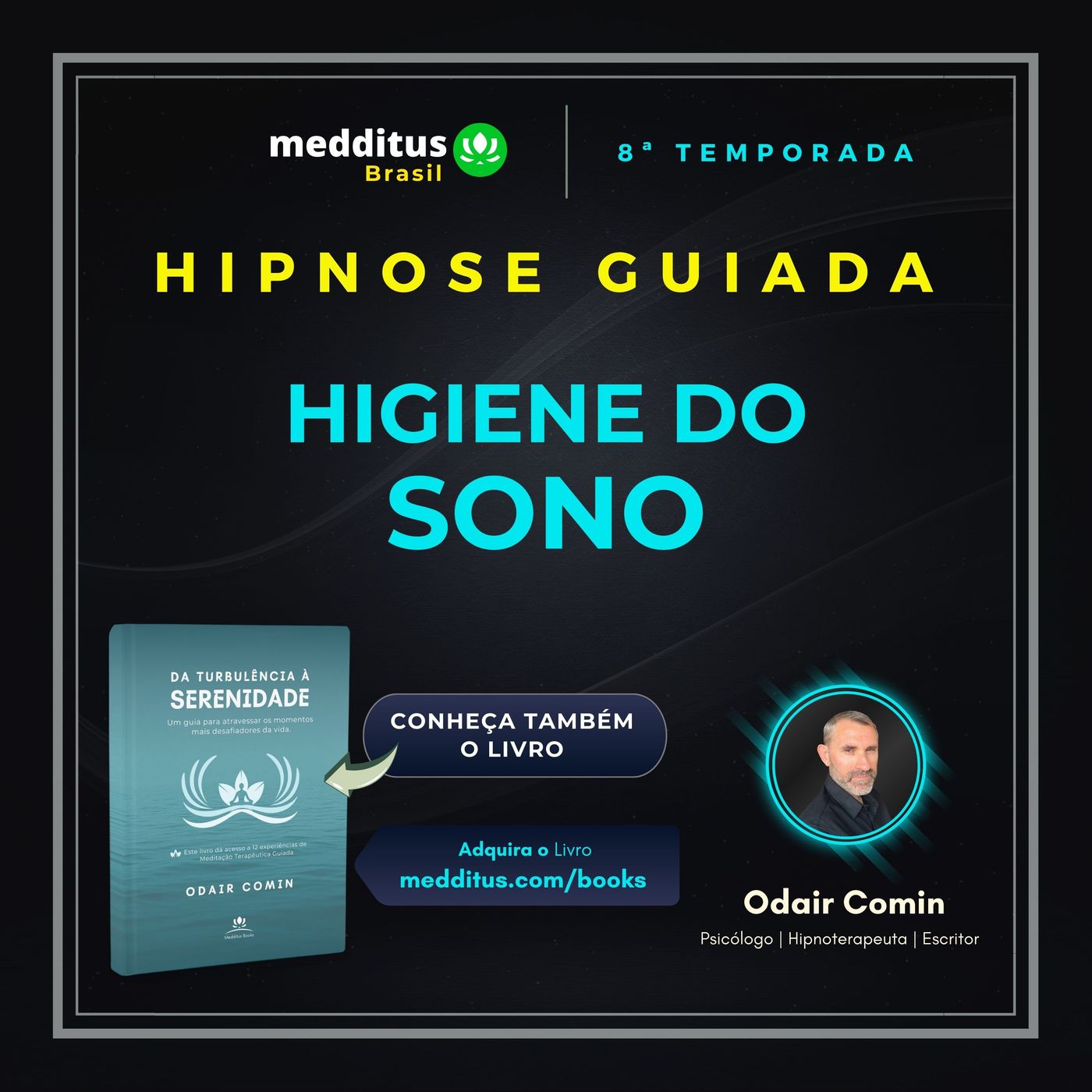 347 | Hipnose para Higiene do Sono | Odair Comin