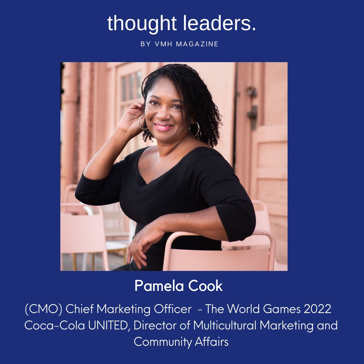 Pamela Cook, CMO of The World Games 2022 Birmingham Shares Exciting Expectations & Inspiration for Business/Career Success