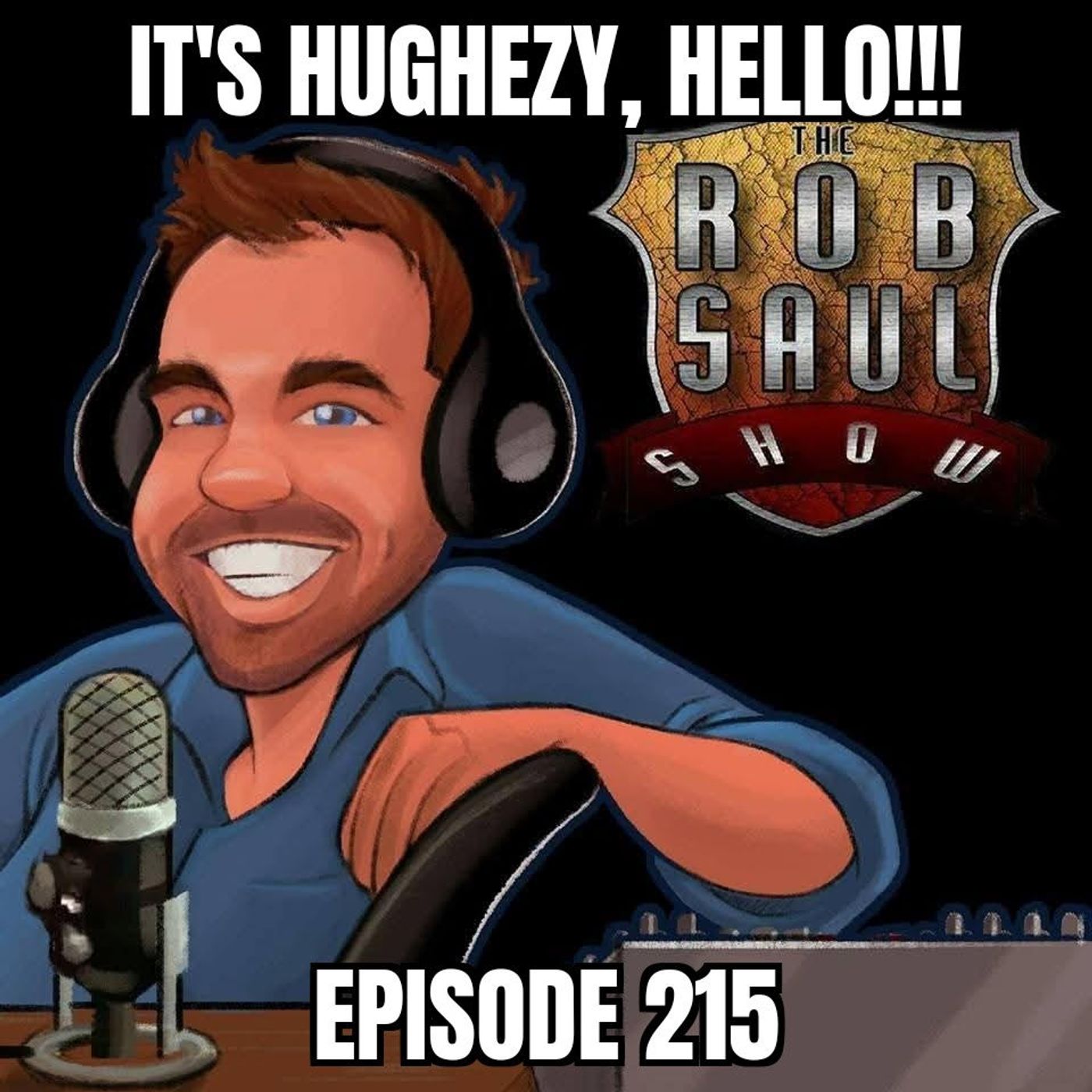It\'s Hughezy, Hello!