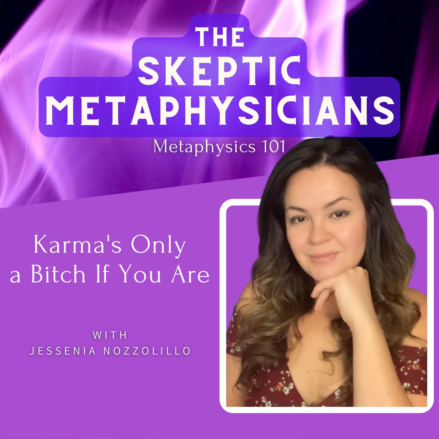 Karma's Only a Bitch If YOU Are | Jessenia Nozzolillo Image