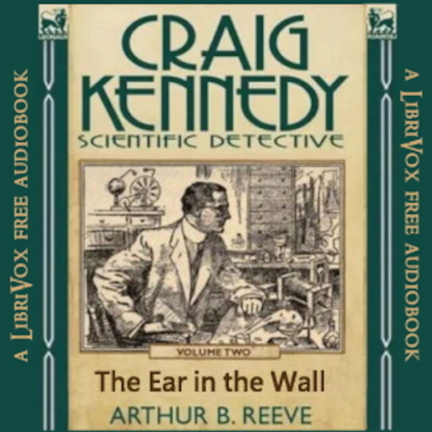 13 - Ear In The Wall by Arthur B. Reeve episode artwork