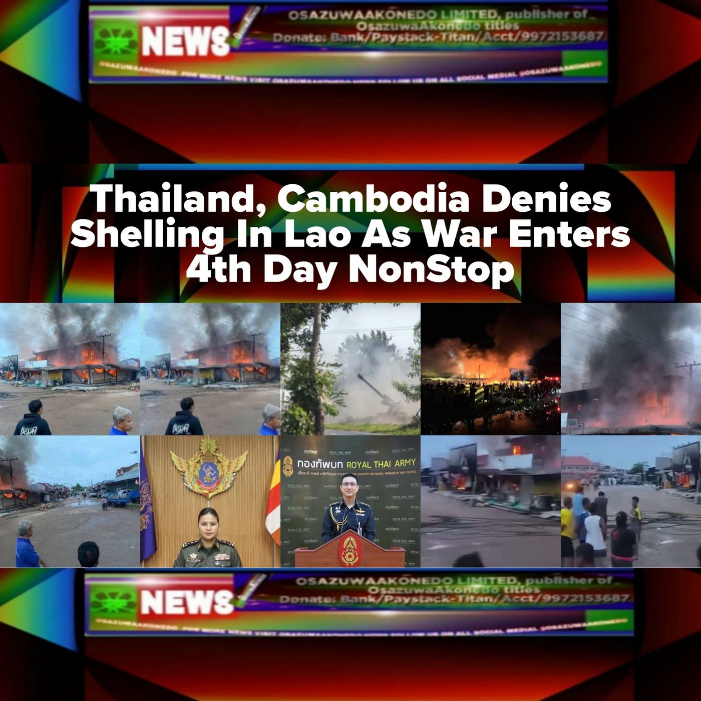 Thailand, Cambodia Denies Shelling In Lao As War Enters 4th Day NonStop episode artwork