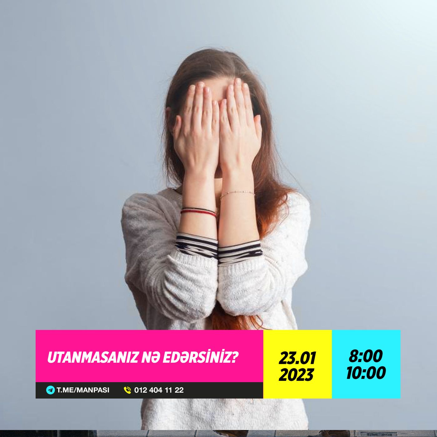 Utanmasanız nə edərsiniz? 23.01.2023