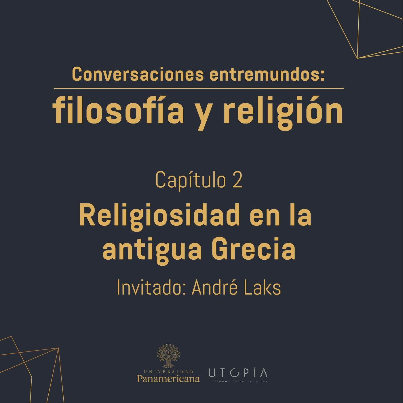 Episodio 2: Religiosidad en la antigua Grecia Episodio 2: Religiosidad en la antigua Grecia