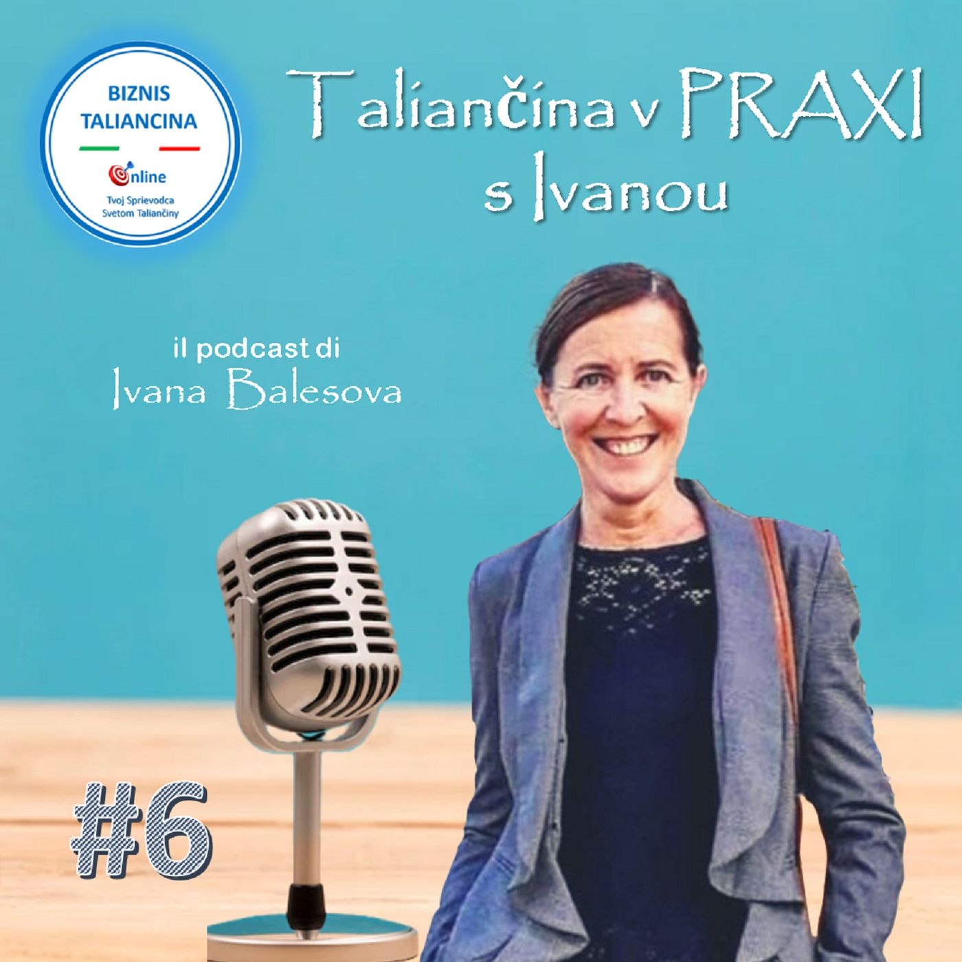 Taliančina v PRAXI s Ivanou
