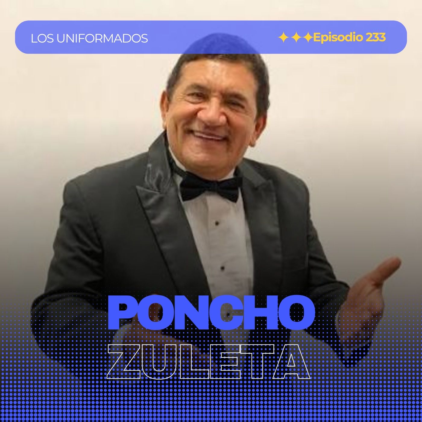 #Episodio233 | Poncho Zuleta: La Leyenda Viva del Vallenato | Historia, Éxitos y Legado | Los Uniformados