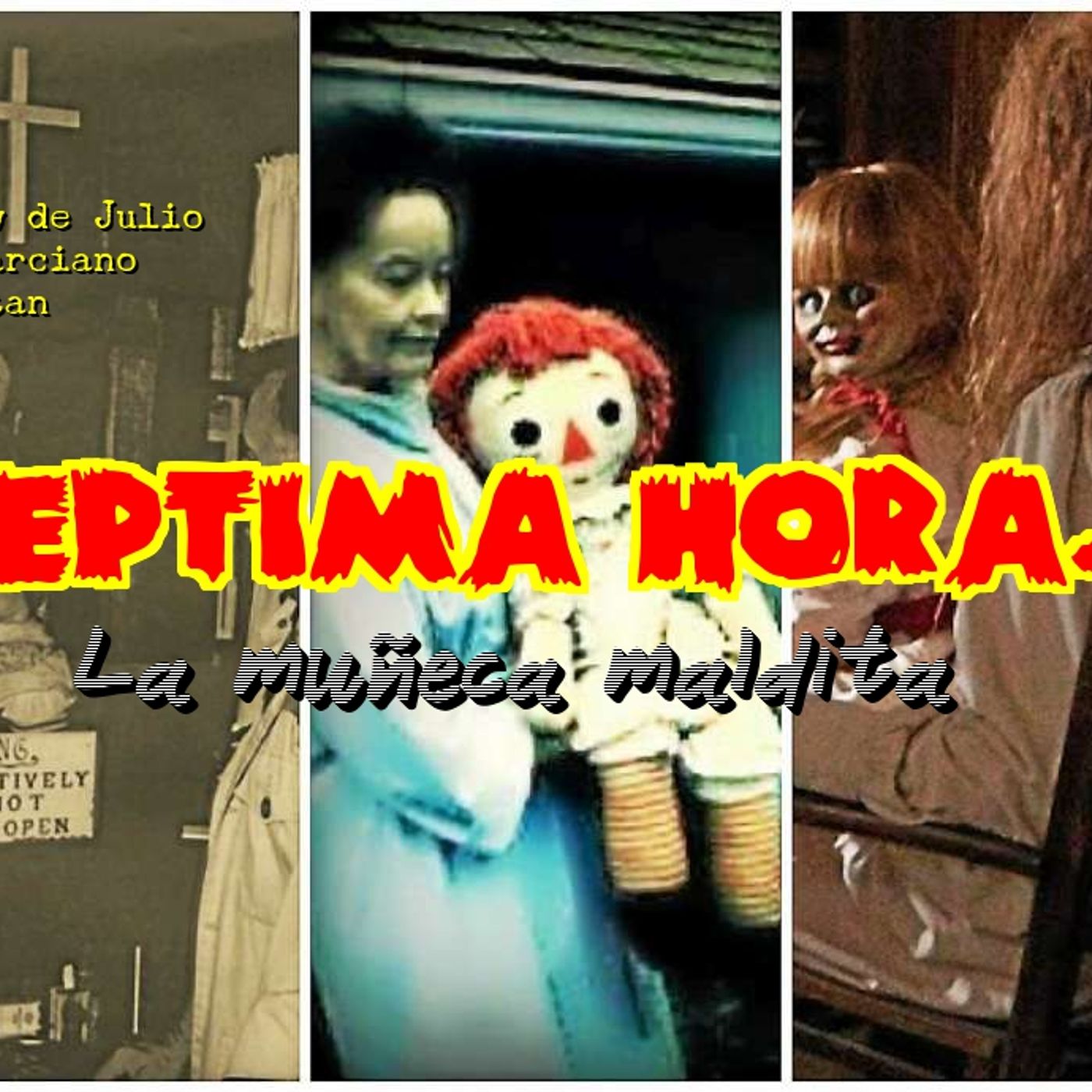 Objetos terrorificos, la muñeca maldita 1ra parte episode artwork