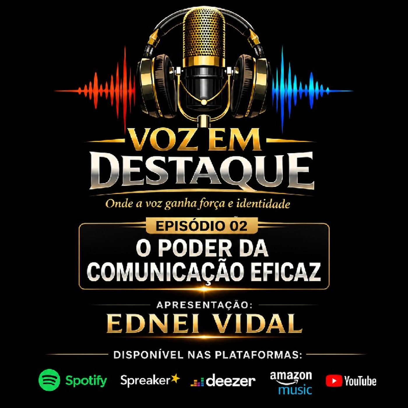Episódio 2-O PODER DA COMUNICAÇÃO EFICAZ episode artwork