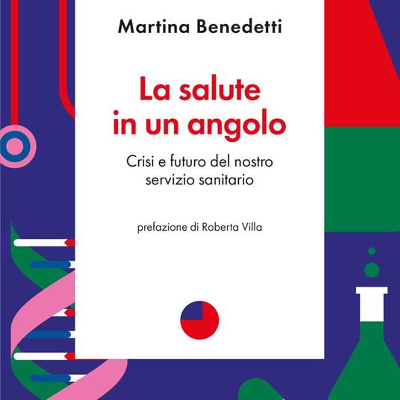 Martina Benedetti "La salute in un angolo"
