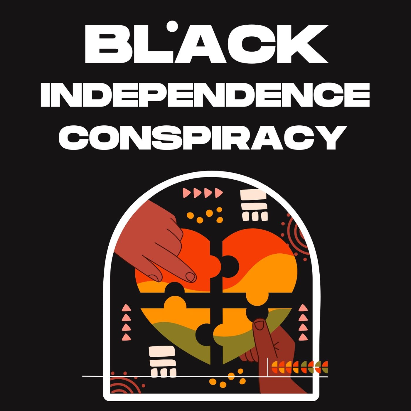 Black Independance Conspiracy