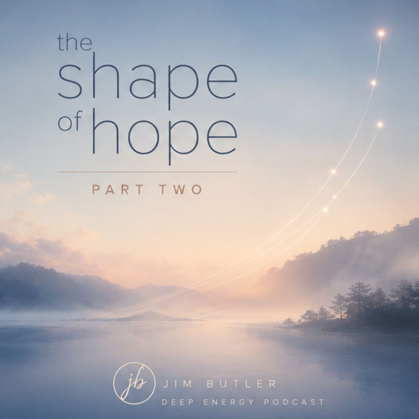 Deep Energy 2405 - The Shape of Hope - Part 2 episode artwork