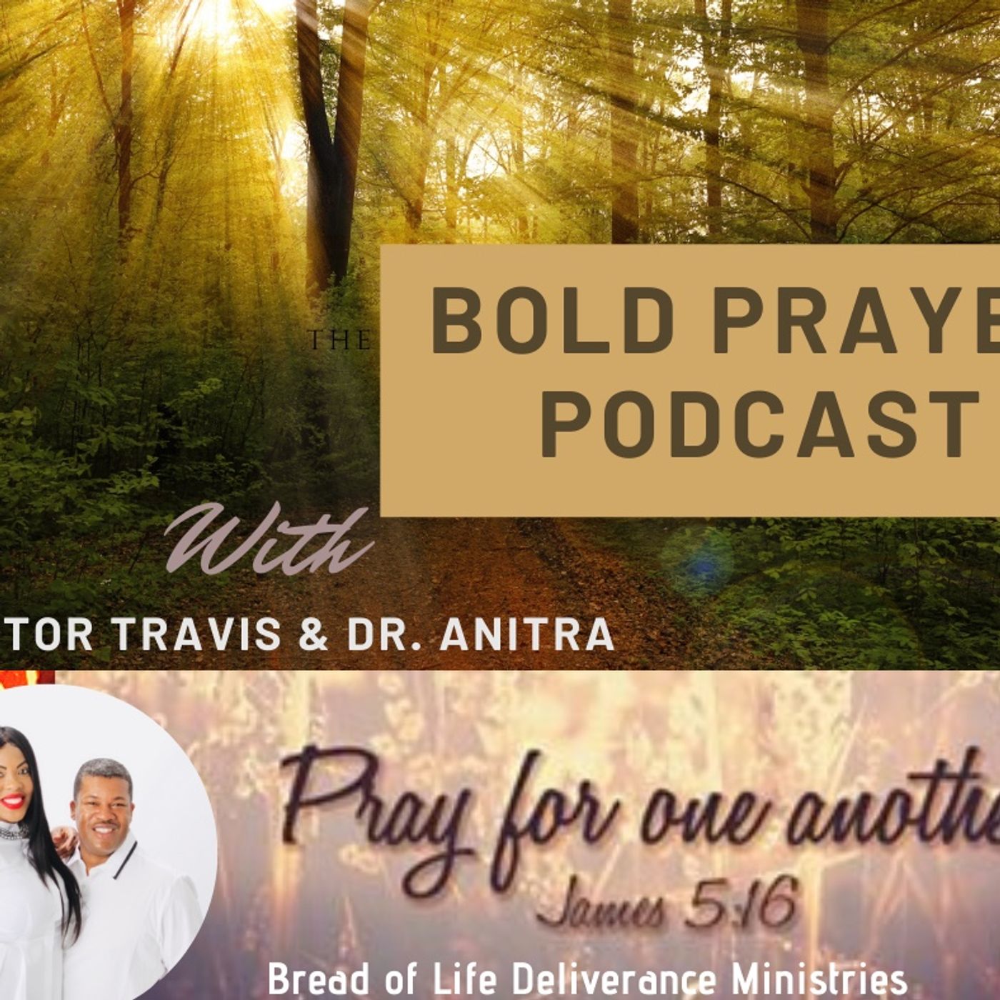 Bold Prayer Podcast