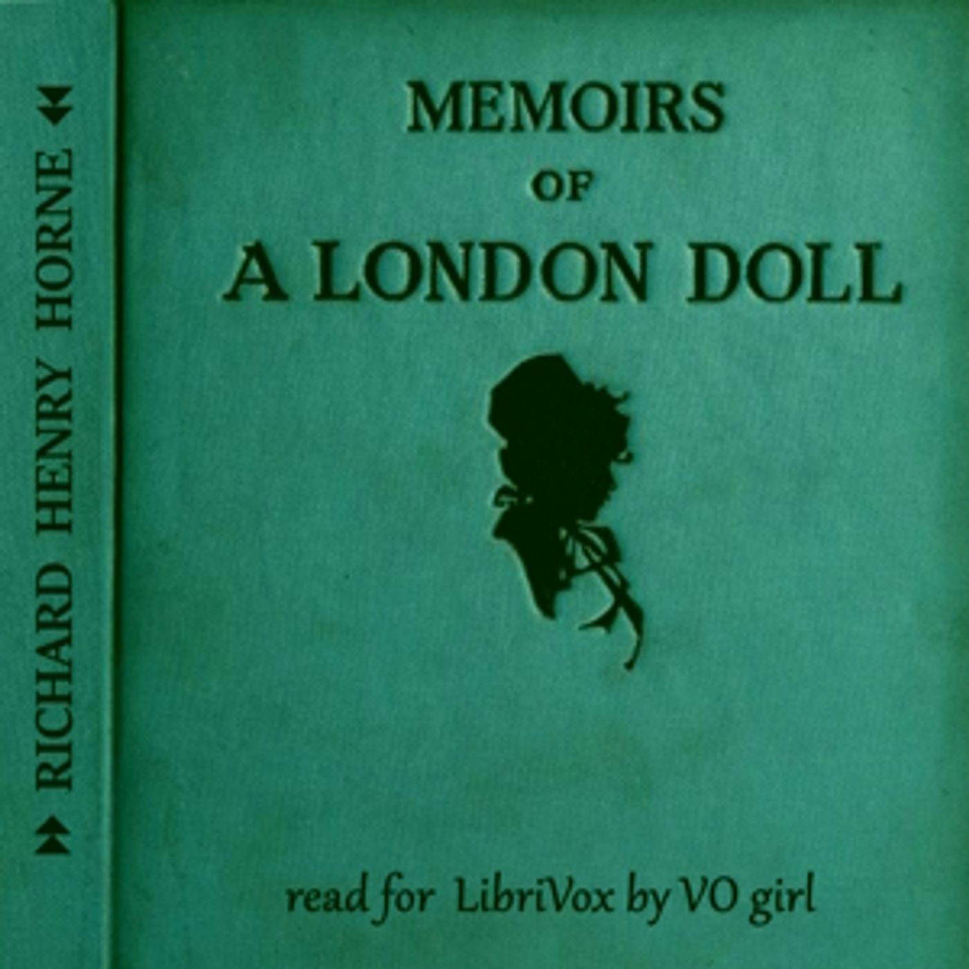 Memoirs of a London Doll by  Richard Henry Horne podcast artwork