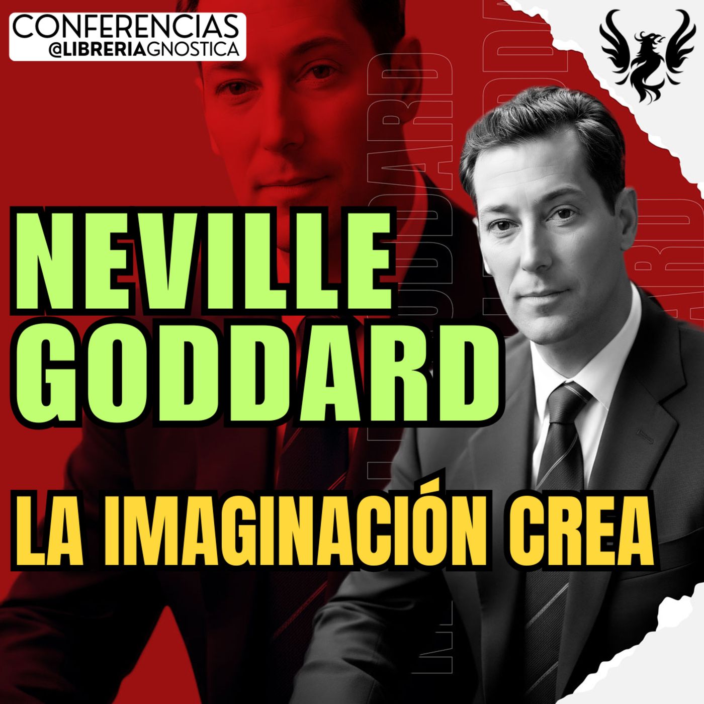 NEVILLE GODDARD ❯ La Imaginacion Crea🔥 Conferencia Completa 💫 Ley de la Asuncion episode artwork