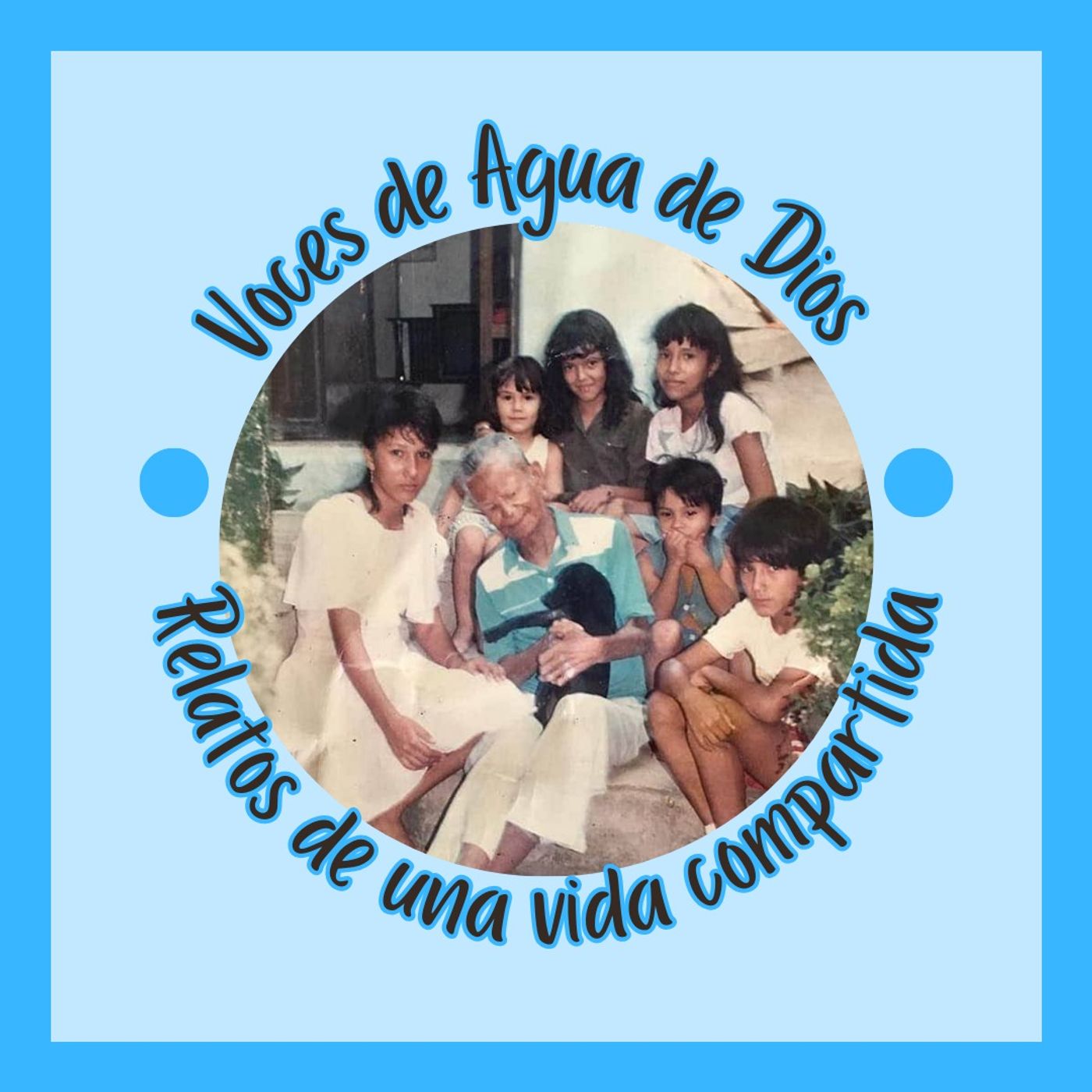 Voces de Agua de Dios: Relatos de una vida compartida episode artwork