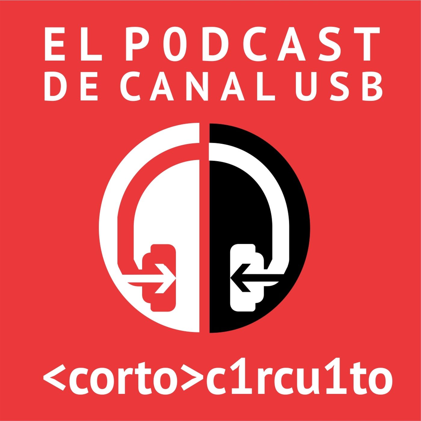 cortocircuito: El podcast de Canal USB