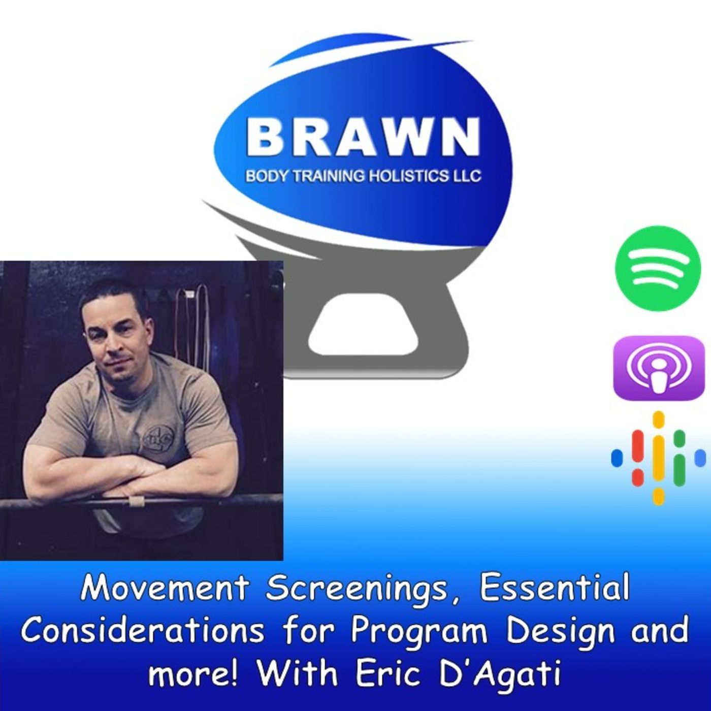 Brawn Body Health and Fitness Podcast