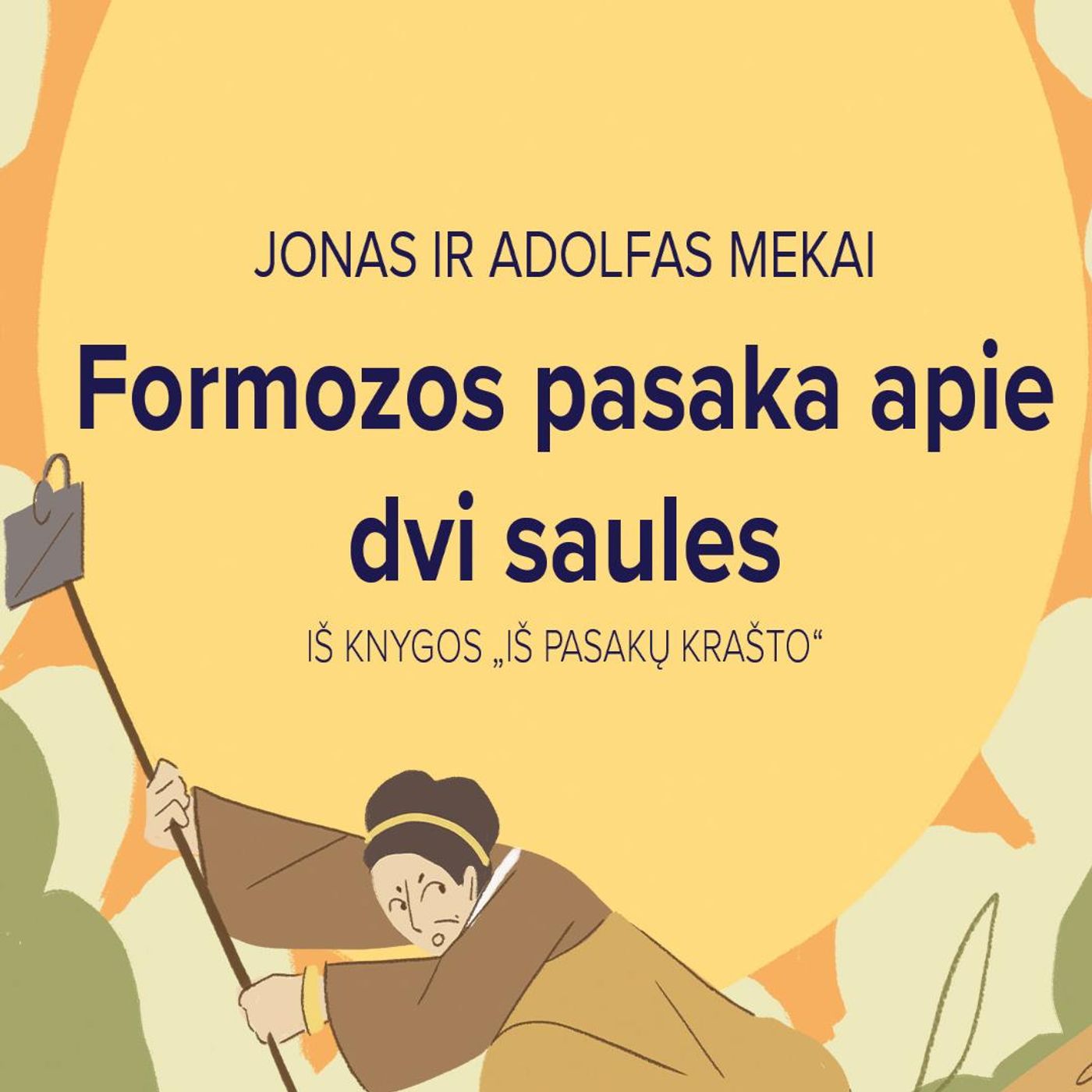 Vakaro pasaka. Formozos pasaka apie dvi saules