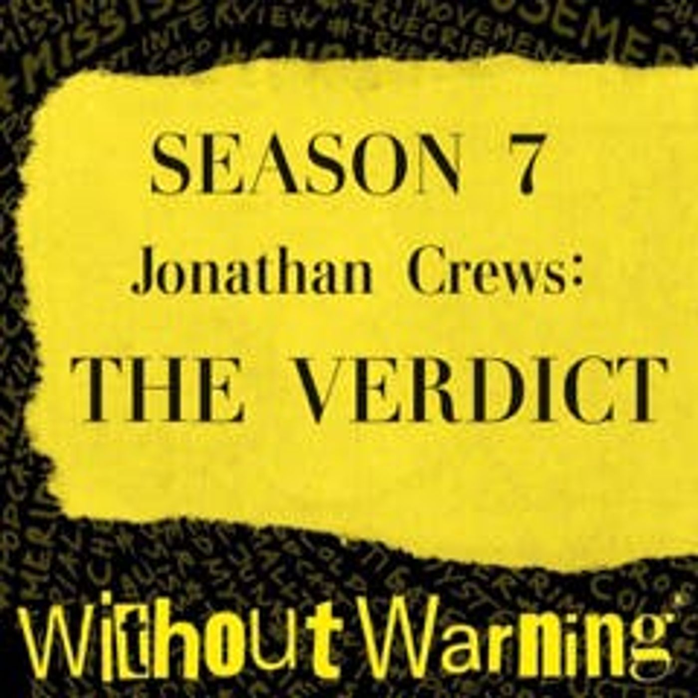 Without Warning Podcast®