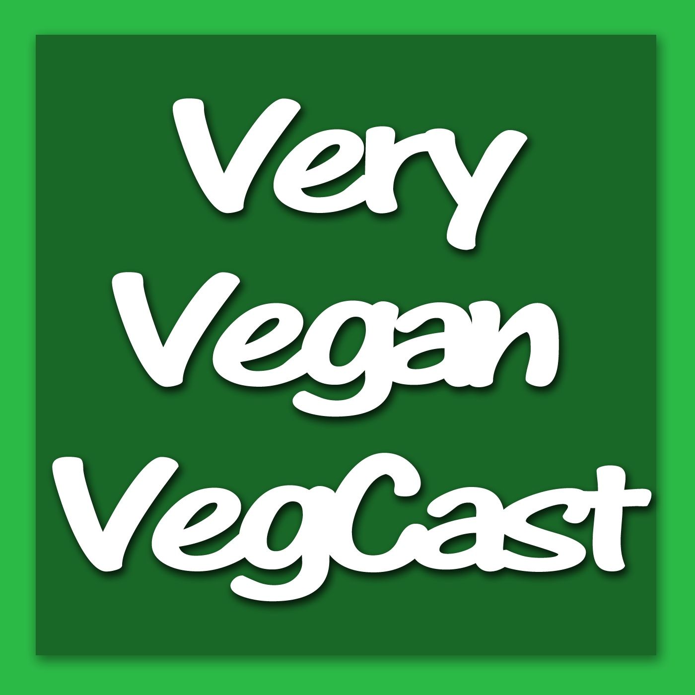 Very Vegan Vegcast