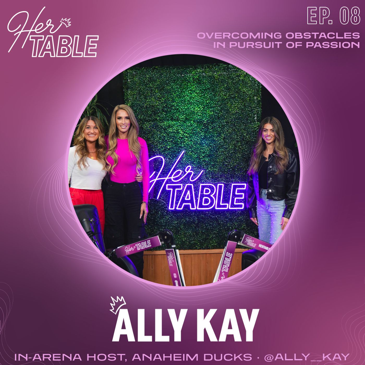 Ally Kay - Overcoming Obstacles in Pursuit of Passion episode artwork