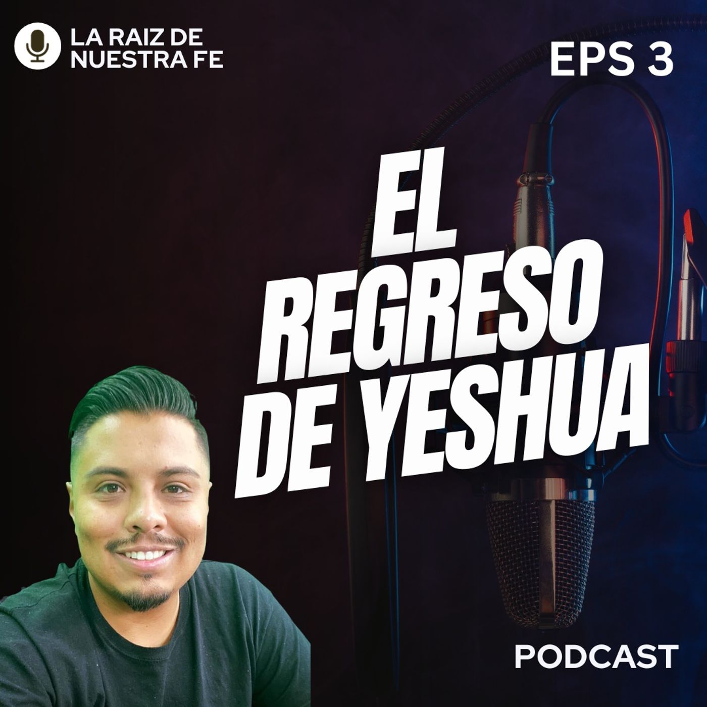 El Regreso de Yeshua El Regreso de Yeshua