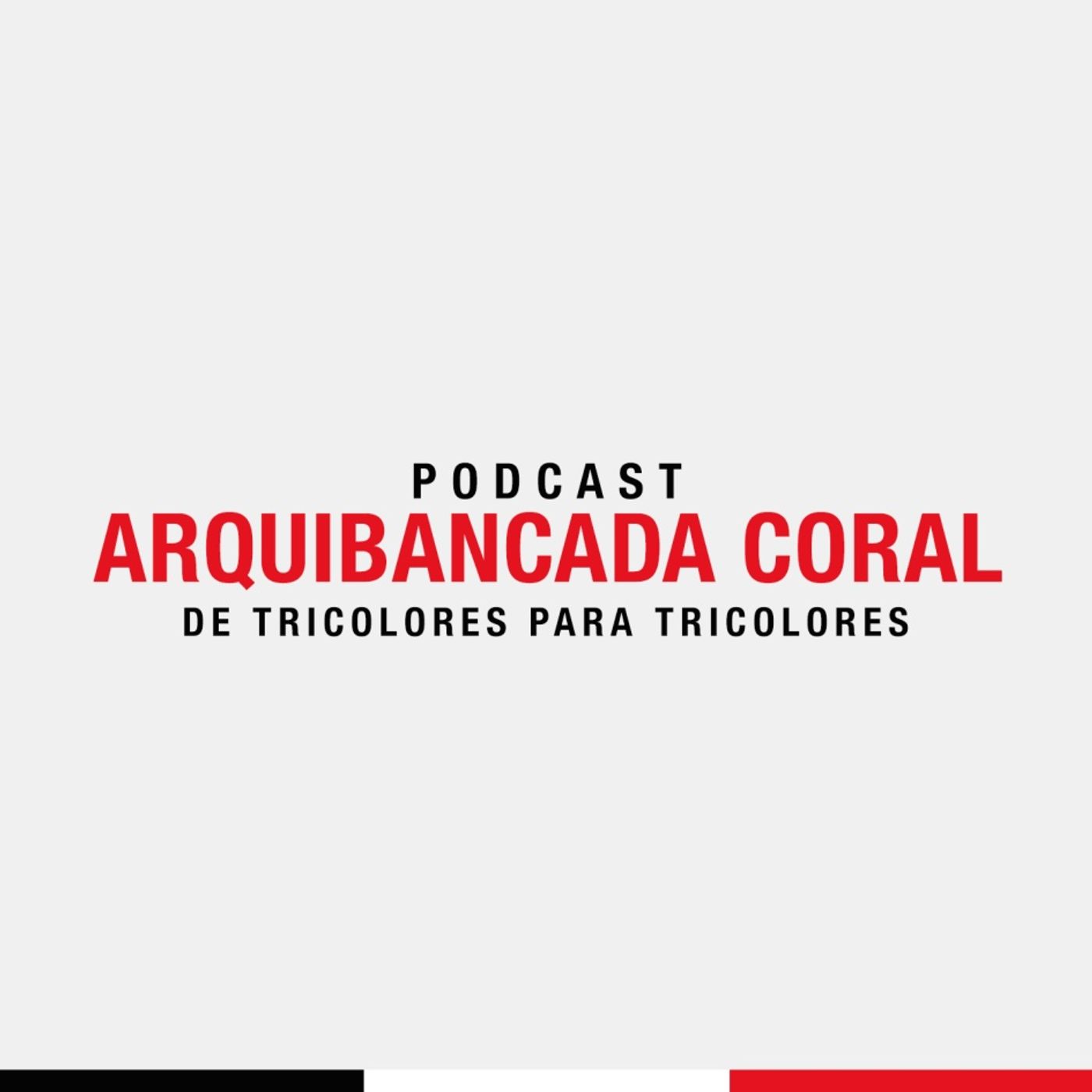 Podcast Arquibancada Coral