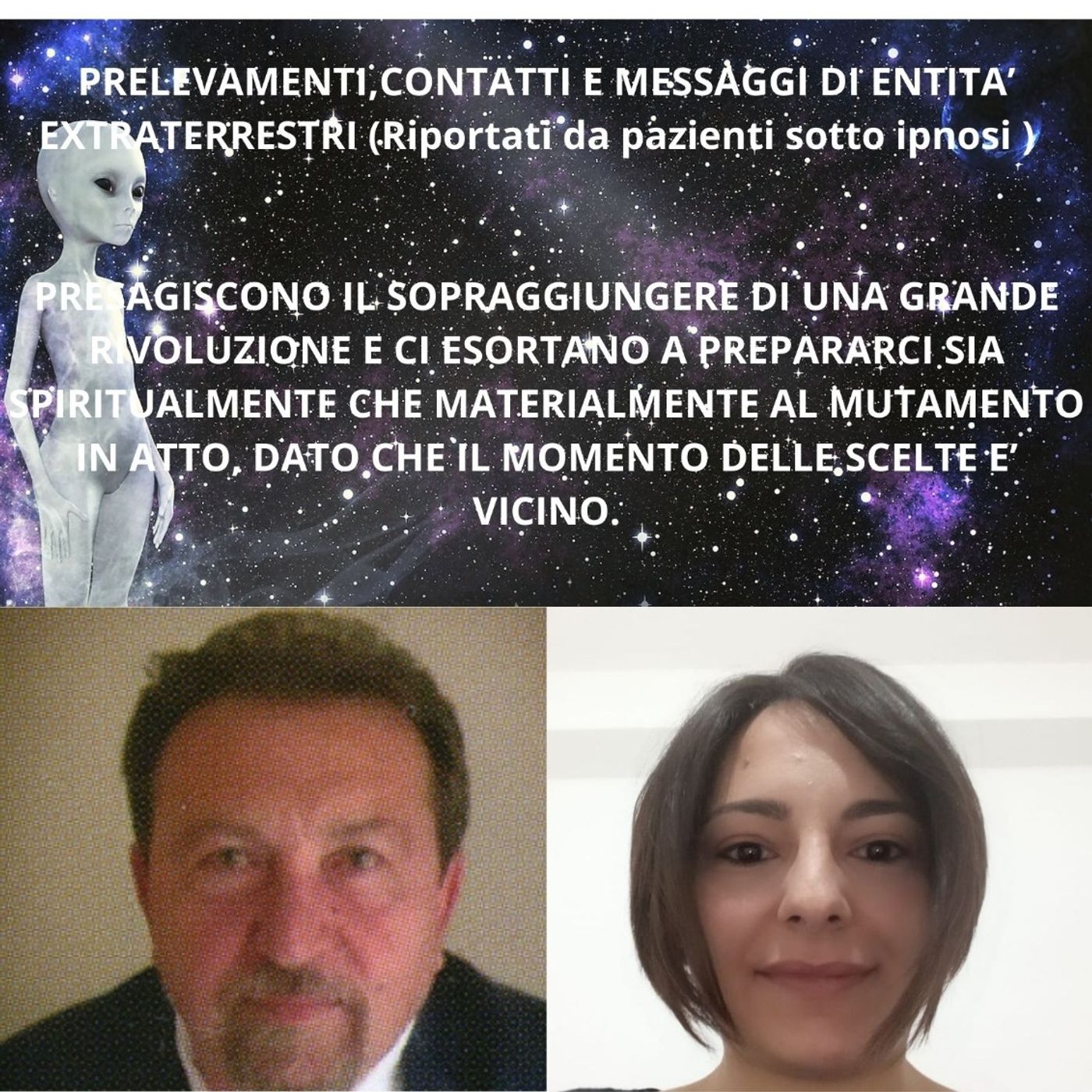 DOTT. GENNARO PEPE-CINZIA MOLETTIERI-PRELEVAMENTI,CONTATTI E MESSAGGI DI ENTITA’ EXTRATERRESTRI episode artwork