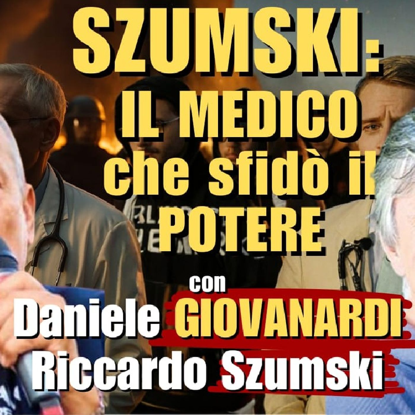 #SZUMSKI: IL MEDICO che sfidò il POTERE - con Dr. D. GIOVANARDI e Dr.R. SZUMSKI | Alla Mezza #SZUMSKI: IL MEDICO che sfidò il POTERE - con Dr. D. GIOVANARDI e Dr.R. SZUMSKI | Alla Mezza