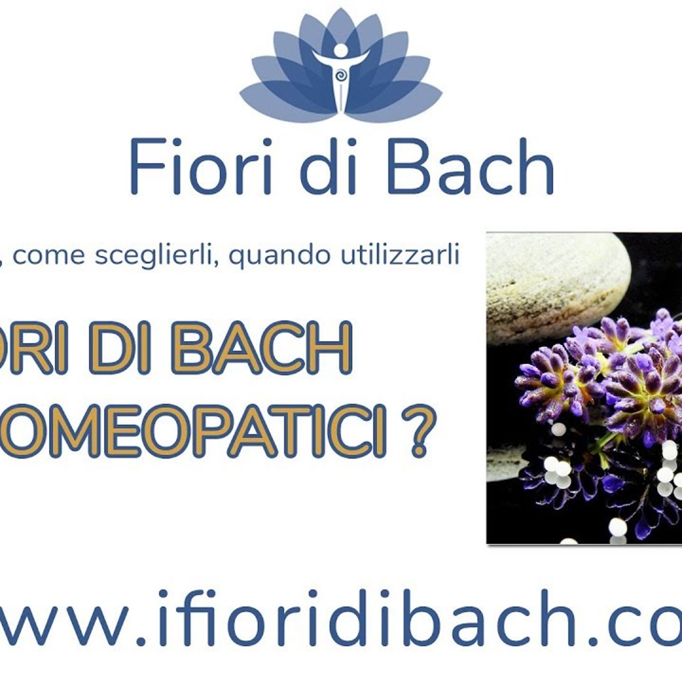 I fiori di Bach sono rimedi omeopatici? episode artwork