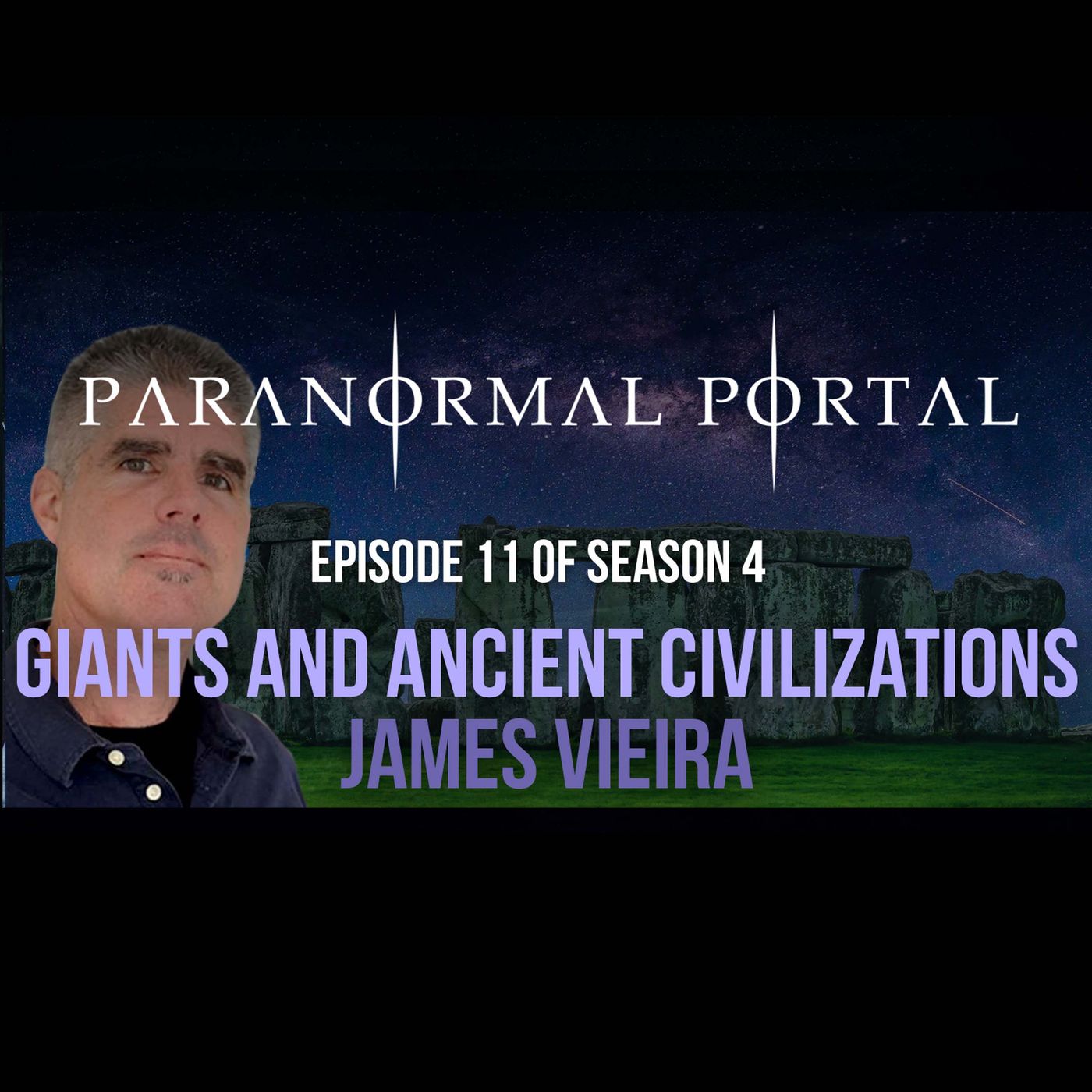 S4EP11 - Giants and Ancient Civilizations - James Vieira episode artwork