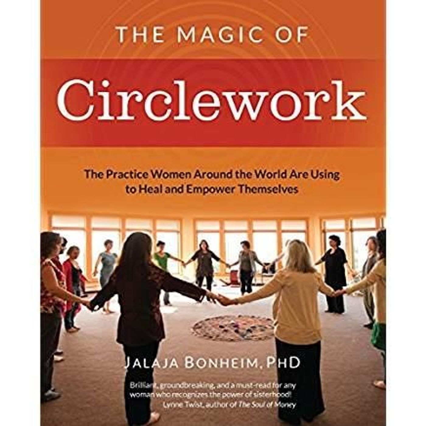 The Magic of Circlework: The Practice Women around the World are Using to Heal and Empower Themselves with Jalaja Bonheim episode artwork