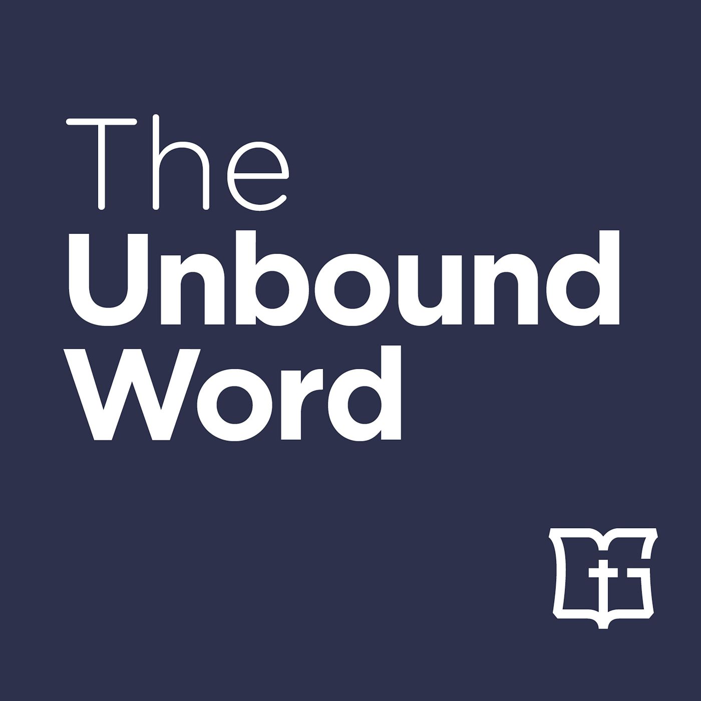 The Unbound Word