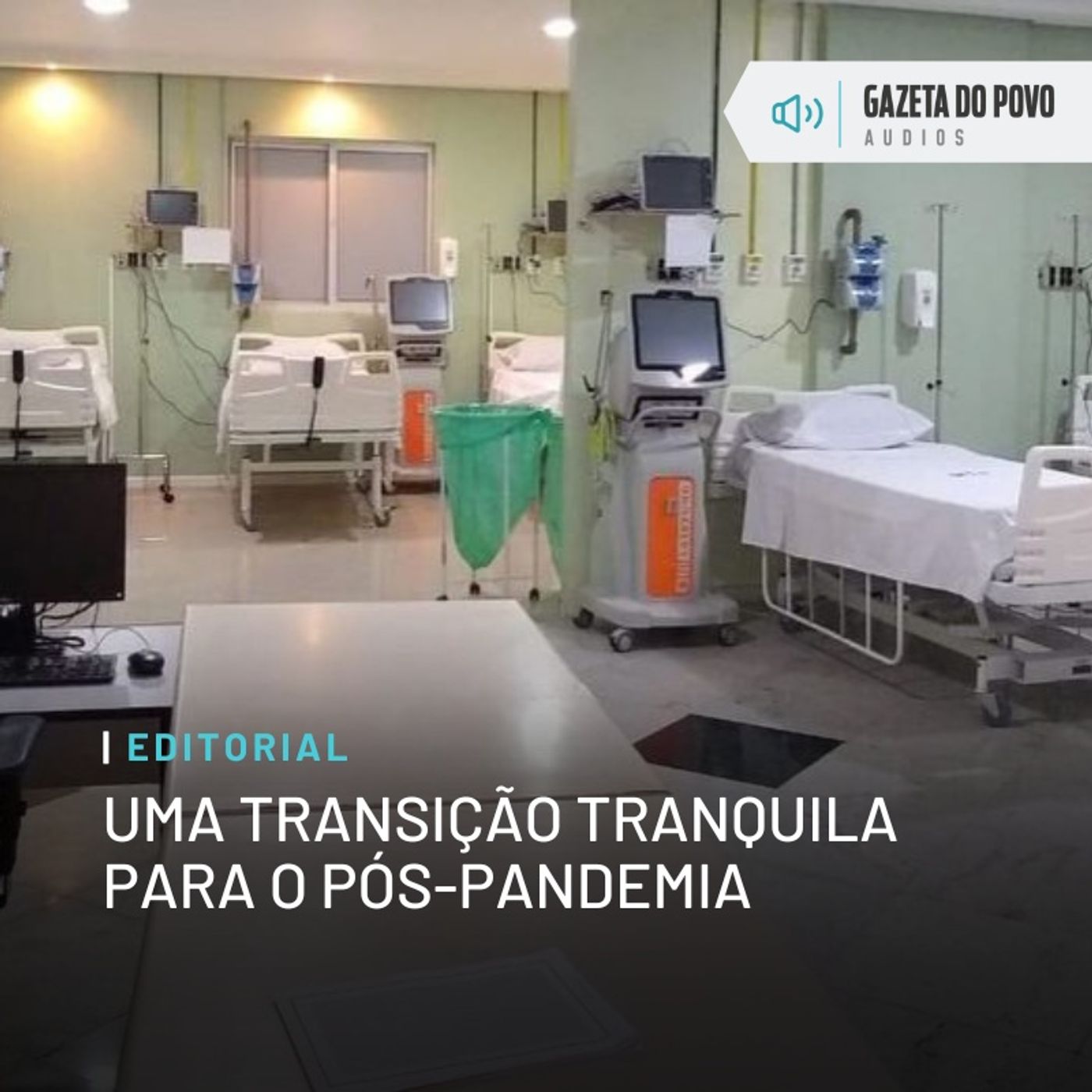 Editorial: Uma transição tranquila para o pós-pandemia