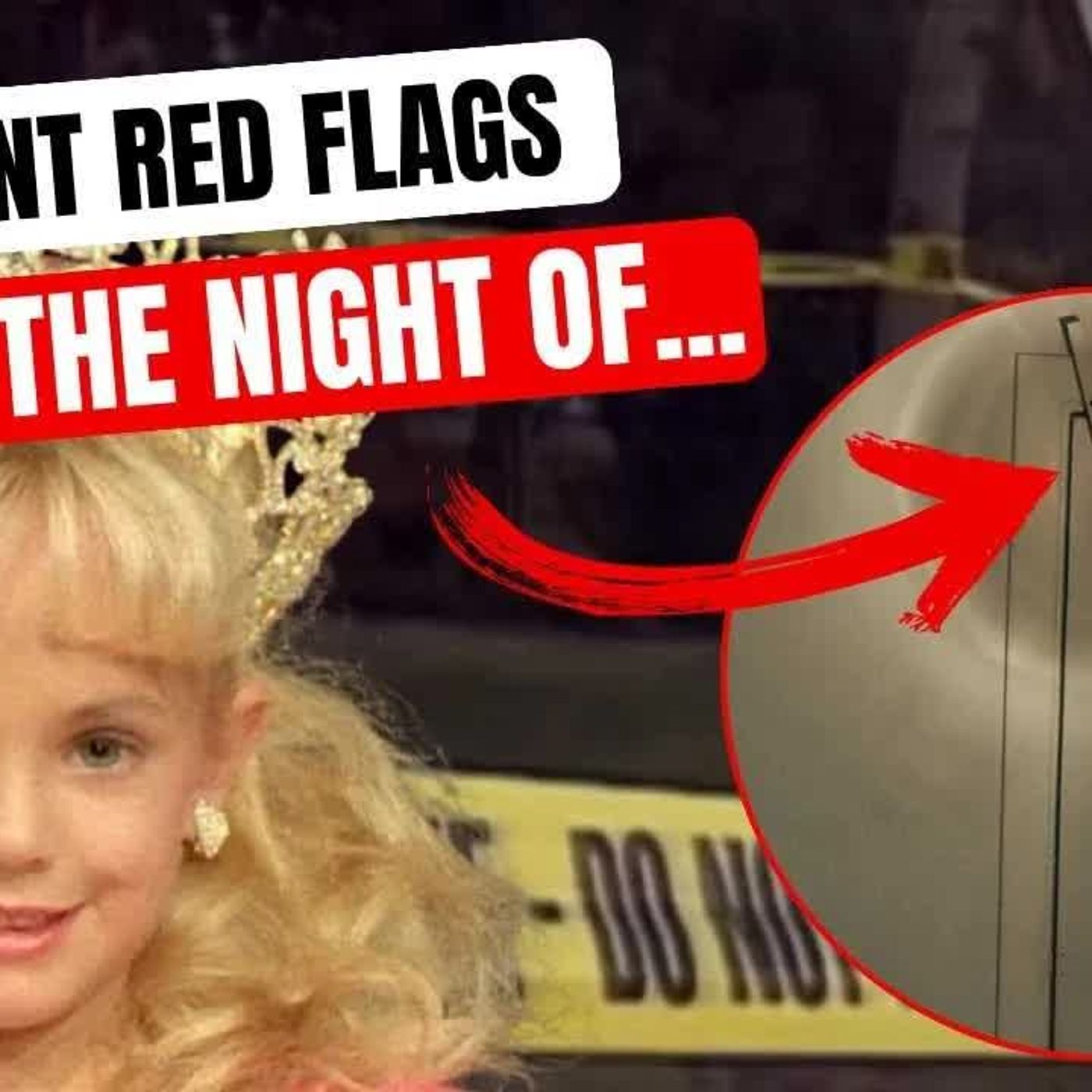 JONBENET Some VERY Hinky Things Cops Noticed Right Out of the Gate episode artwork