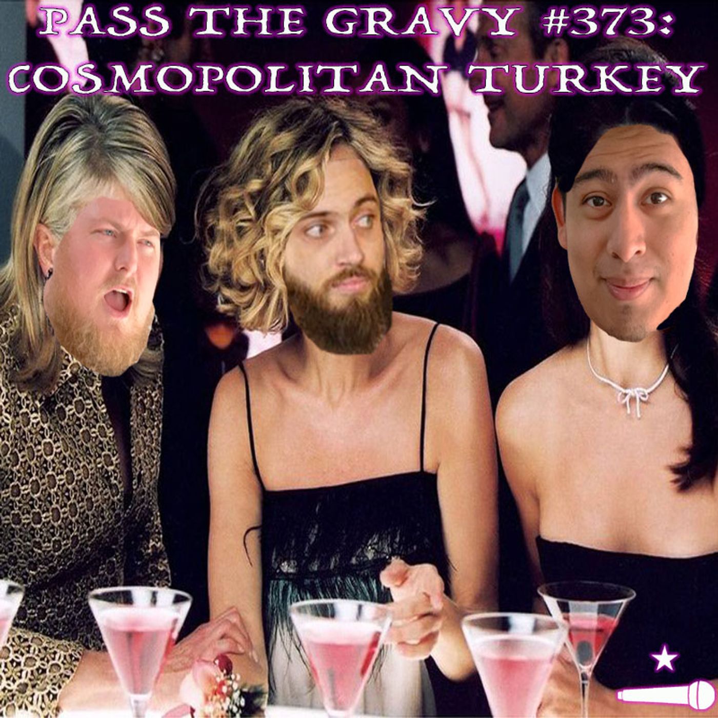 Pass The Gravy #373: Cosmopolitan Turkey episode artwork