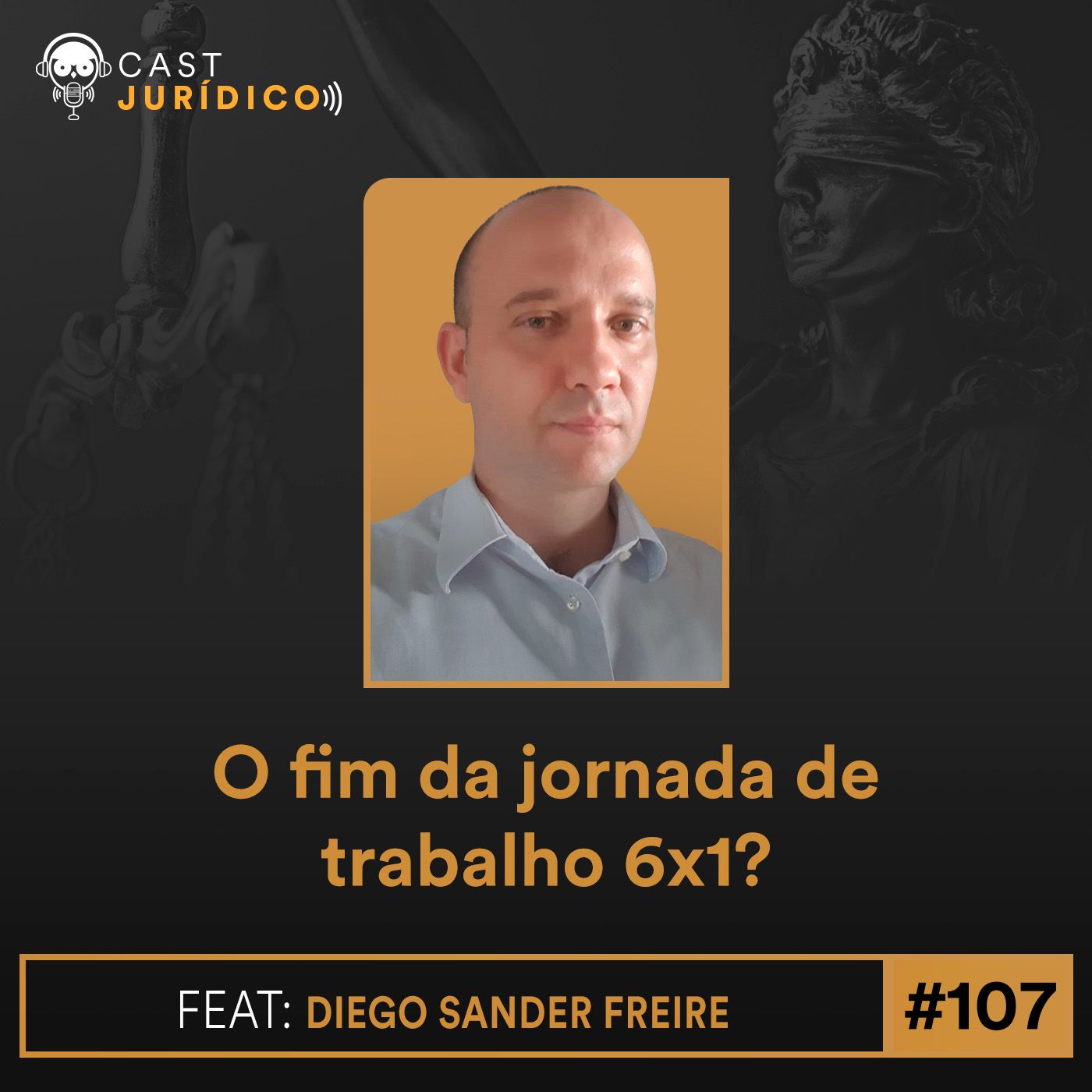 Episódio 107:O fim da jornada de trabalho 6x1?