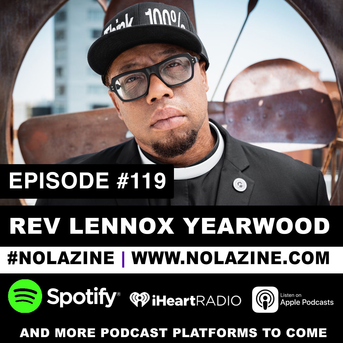 EP: 119 Featuring Rev Lennox Yearwood