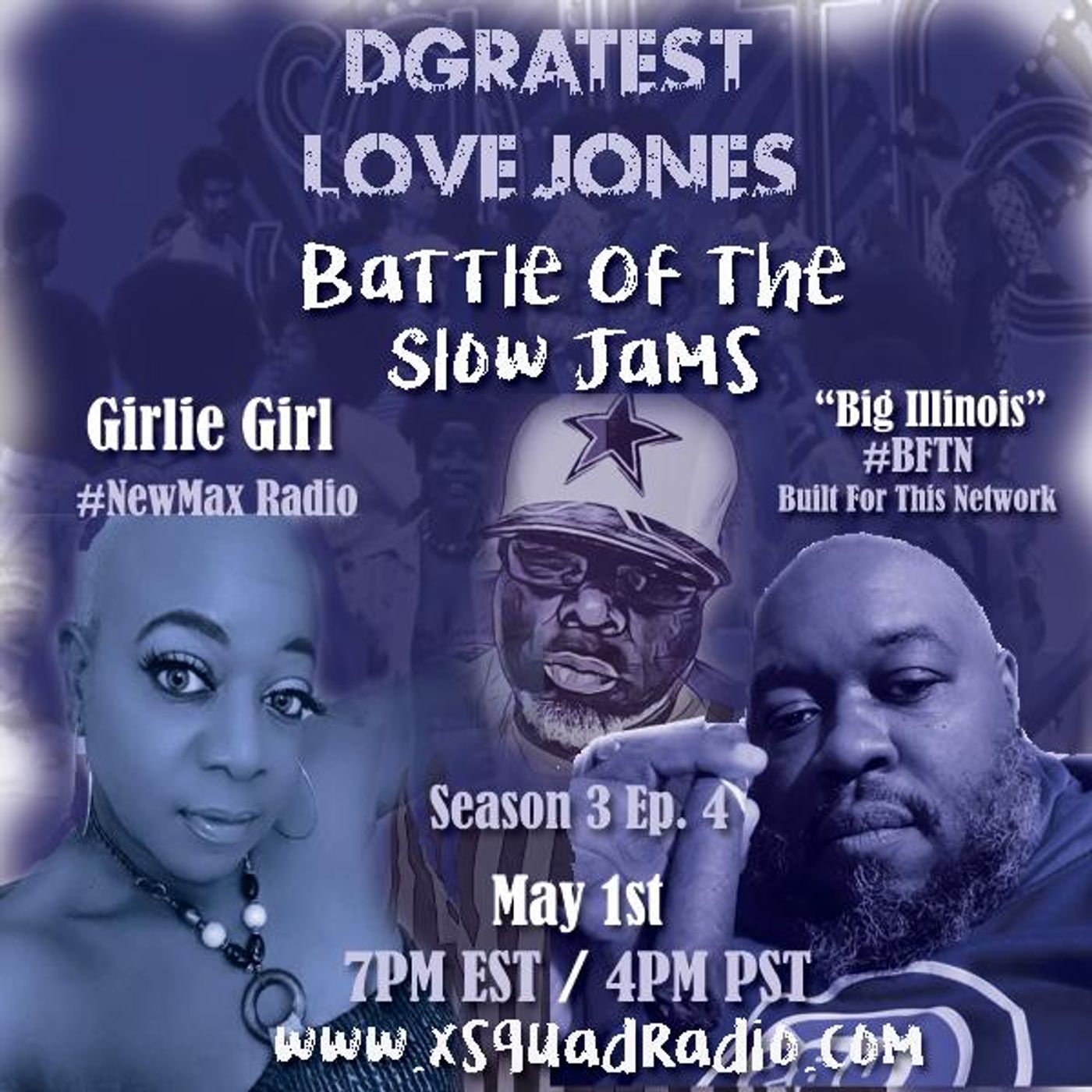 DGratest Sunday Night Love Jones Presents : Battle of The Slow Jams S3 #24 : BigIllinois73 vs Girlie Girl  5/1/2022