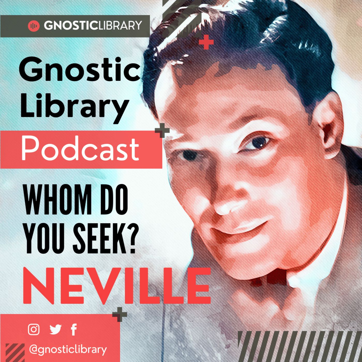 NEVILLE GODDARD ❯ Whom do You Seek? ❯ COMPLETE CONFERENCE