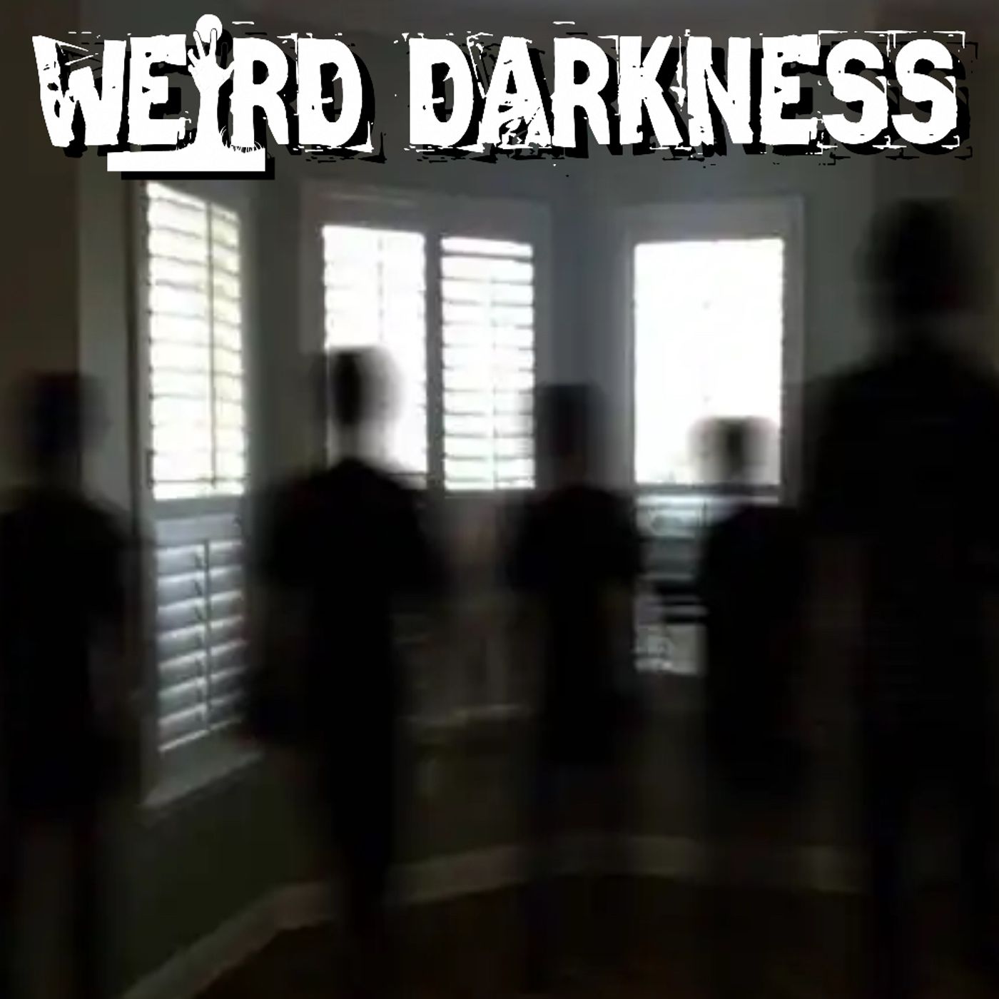 cover of episode “ARE SHADOW PEOPLE DEMONIC ENTITIES?” and More Freaky True Stories! #WeirdDarkness