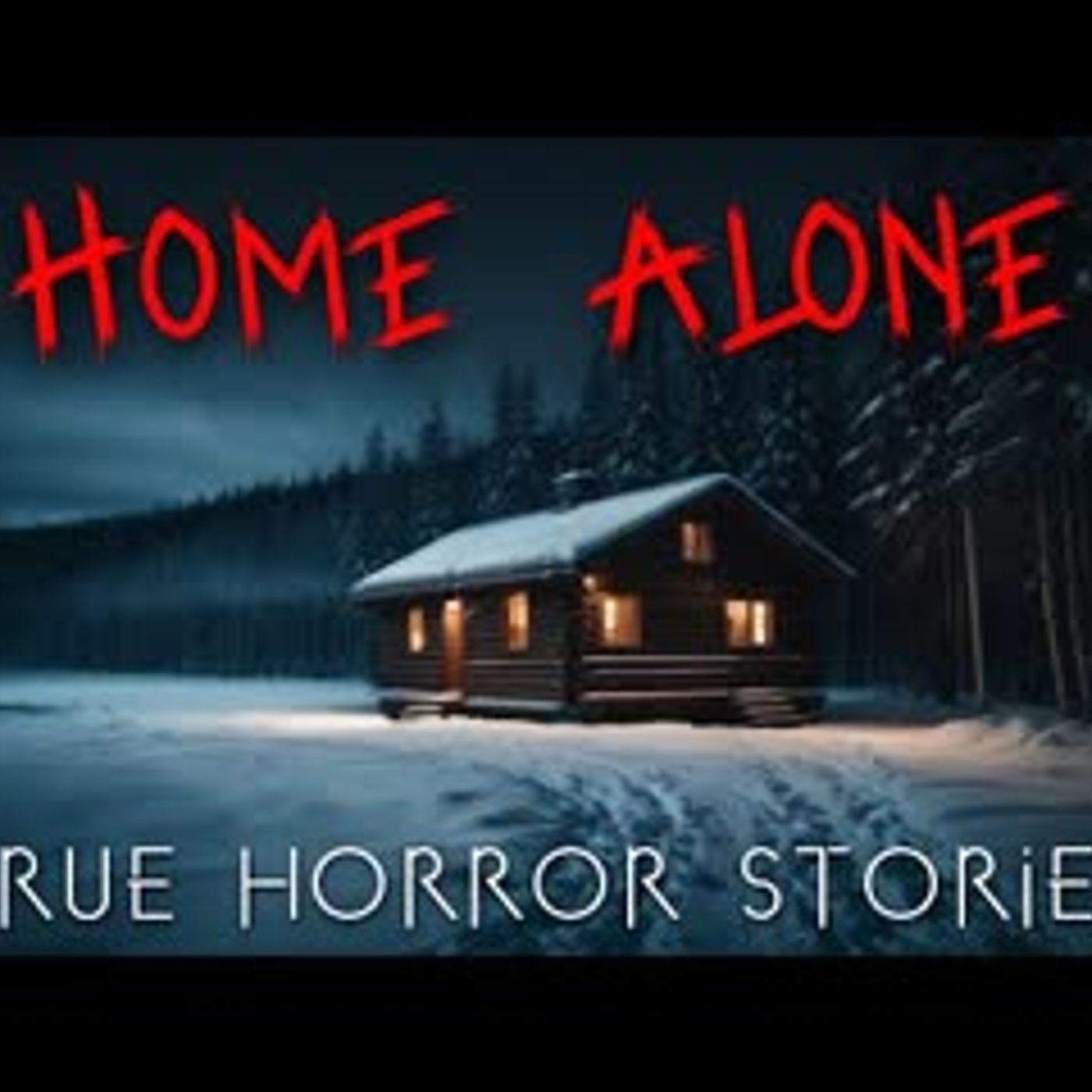 3 Creepy True Home Alone Horror Stories   Vol. 3 episode artwork