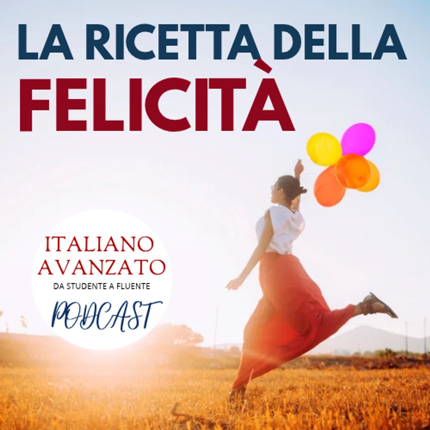 La ricetta della felicità