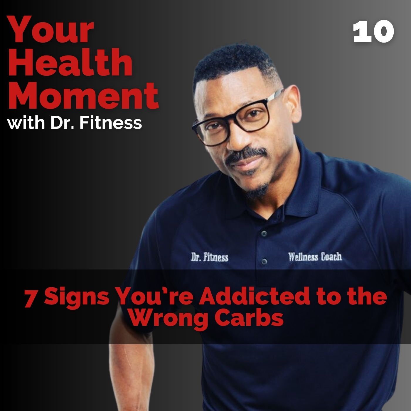 Your Health Moment with Dr. Fitness