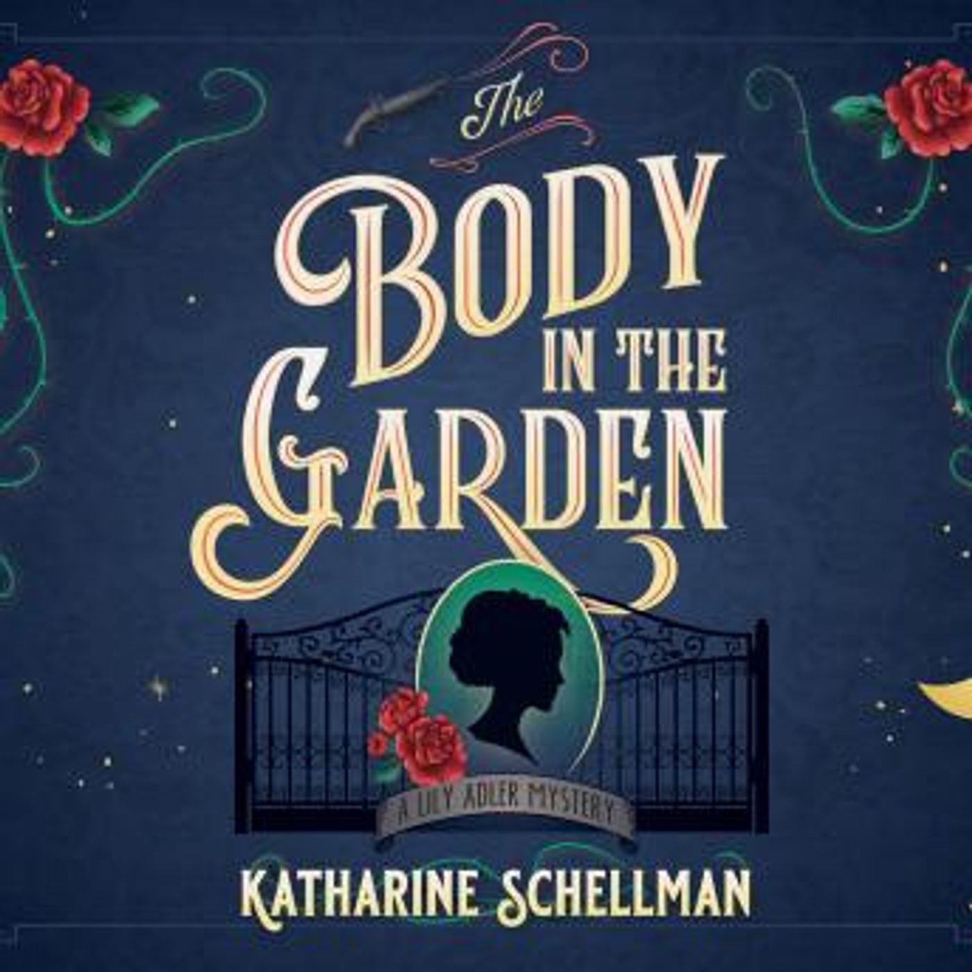 The Body in the Garden: A Lily Adler Mystery by Katharine Schellman episode artwork