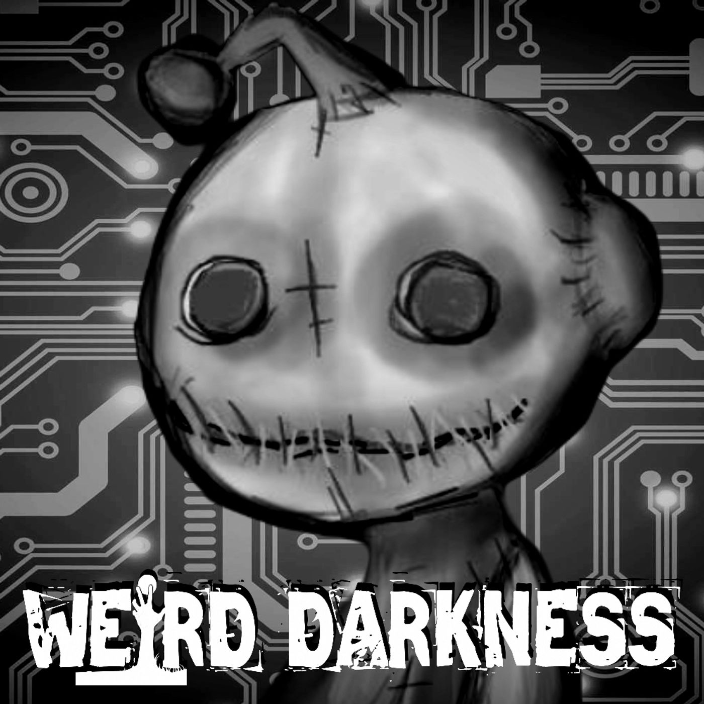 Prepare For NO SLEEP: “UPVOTED TERROR: TRUE HORROR STORIES POSTED TO REDDIT” #WeirdDarkness - podcast episode cover