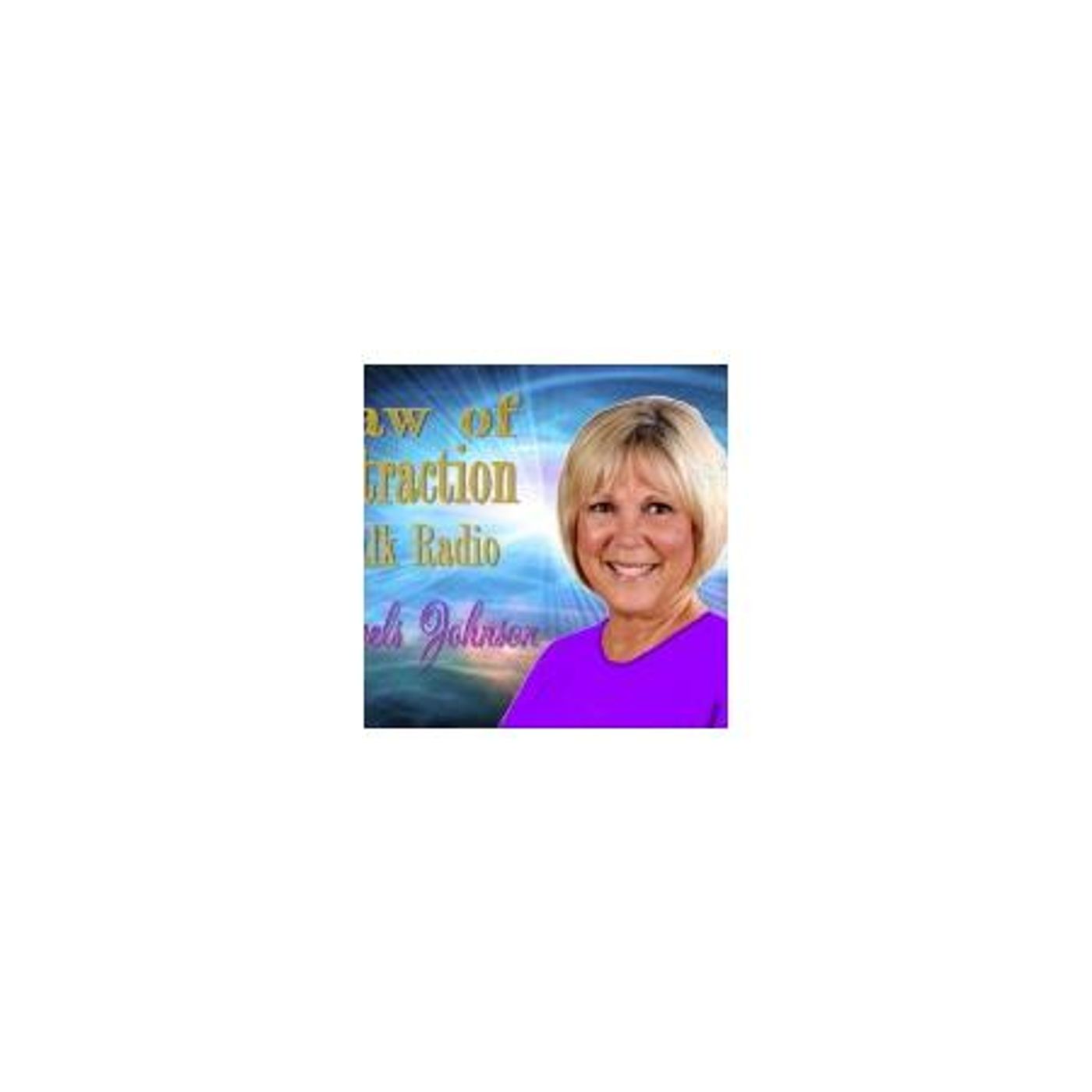 Law of Attraction Talk Radio