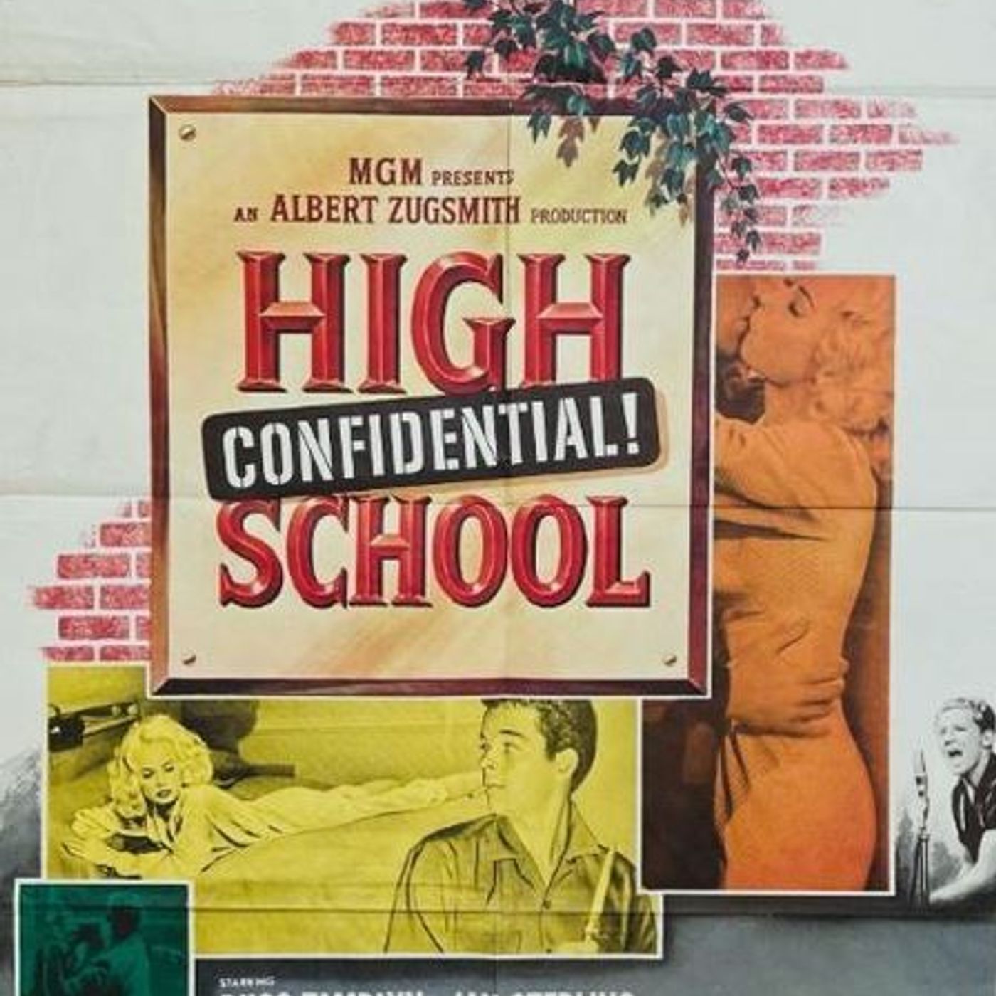 High School Confidential! (1958) - Hepcats and the Devil-Weed Marijuana! episode artwork