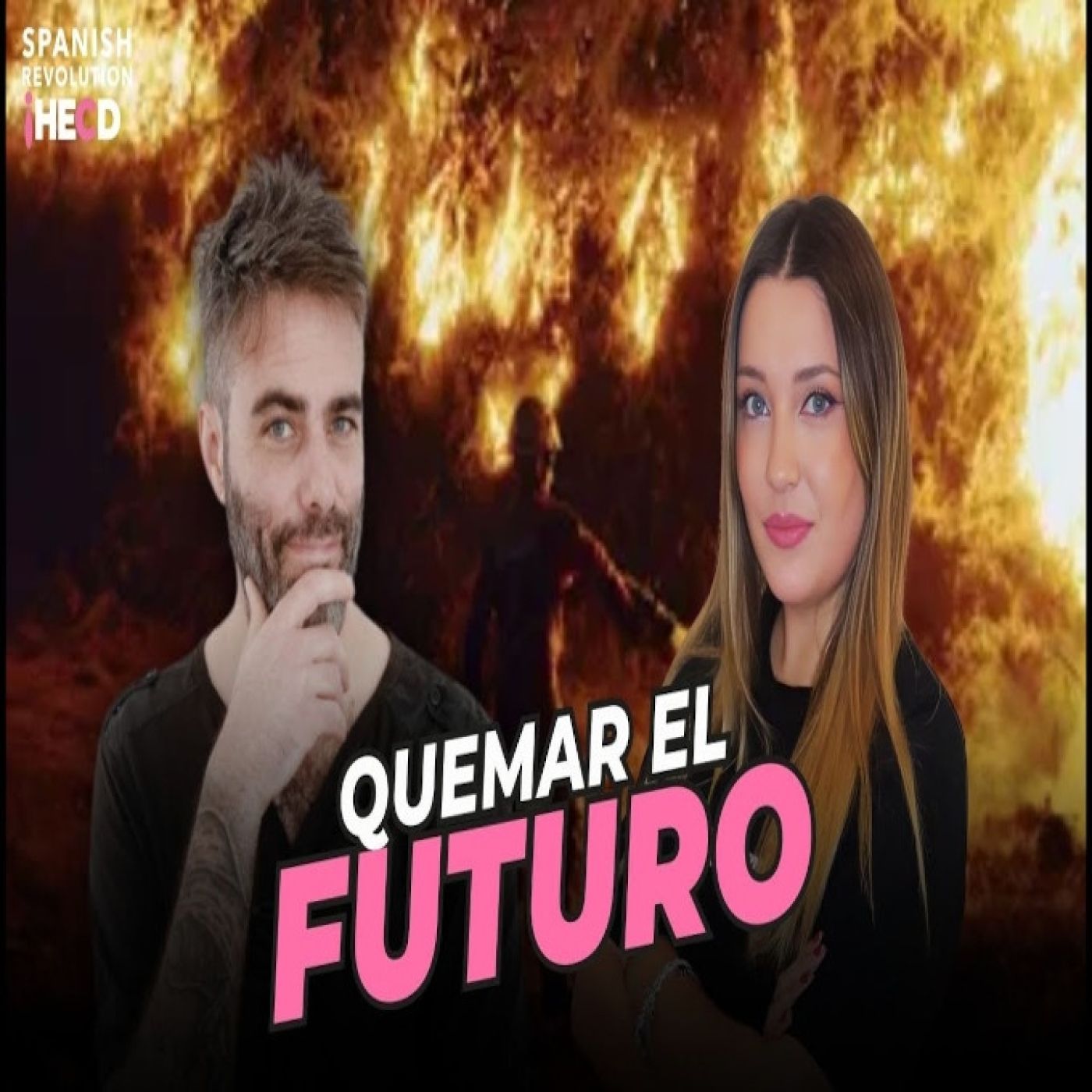 EL BUCLE DE LOS INCENDIOS   Juan Teixeira nos trae su dosis semanal de ecoansiedad