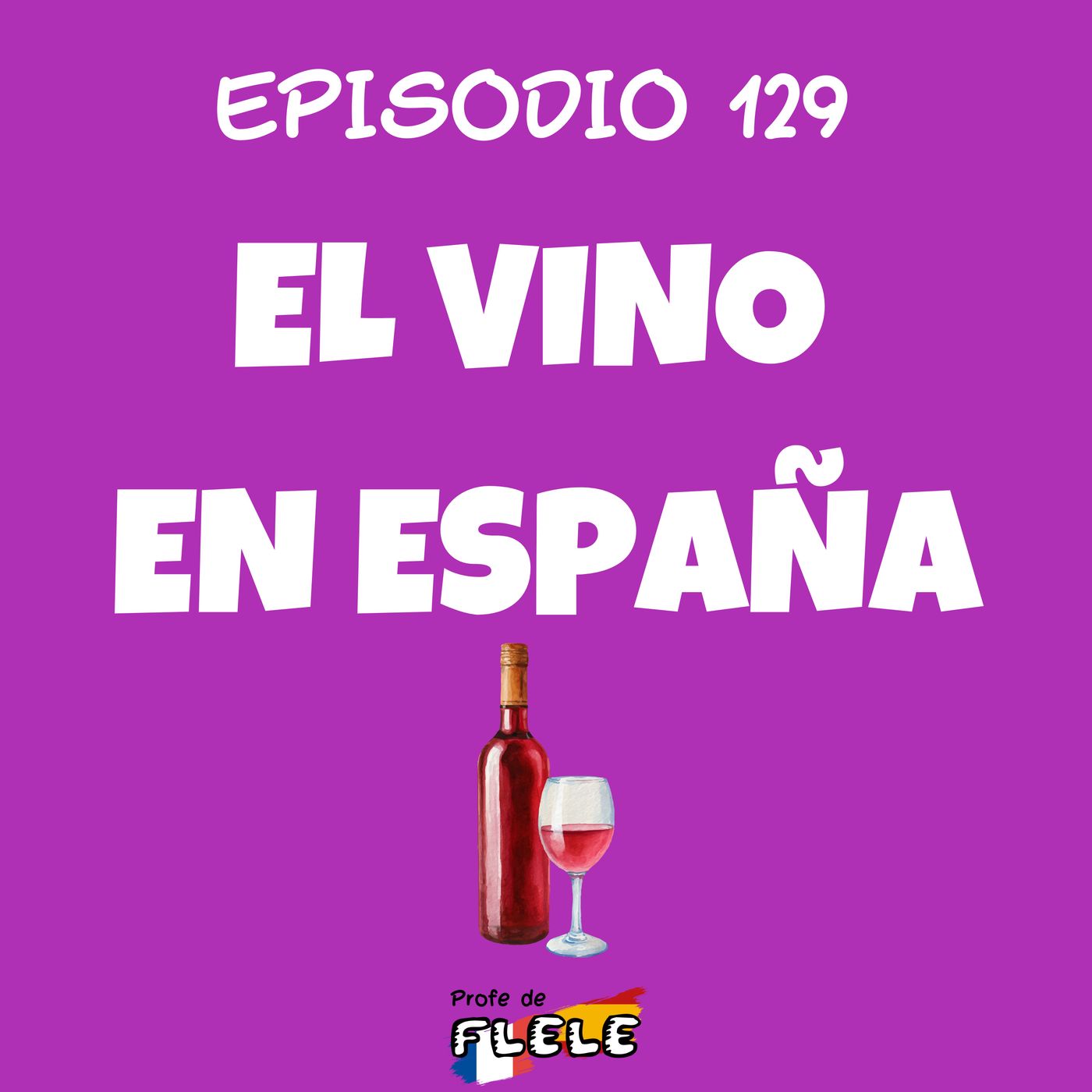 EL VINO EN ESPAÑA episode artwork
